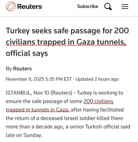 A screenshot of a Reuters news article webpage, featuring the Reuters logo at the top, a headline about Turkey seeking safe passage for 200 civilians in Gaza tunnels, byline 'By Reuters', publication date November 9, 2025, and the opening paragraph discussing Turkey's efforts post the return of an Israeli soldier's remains.