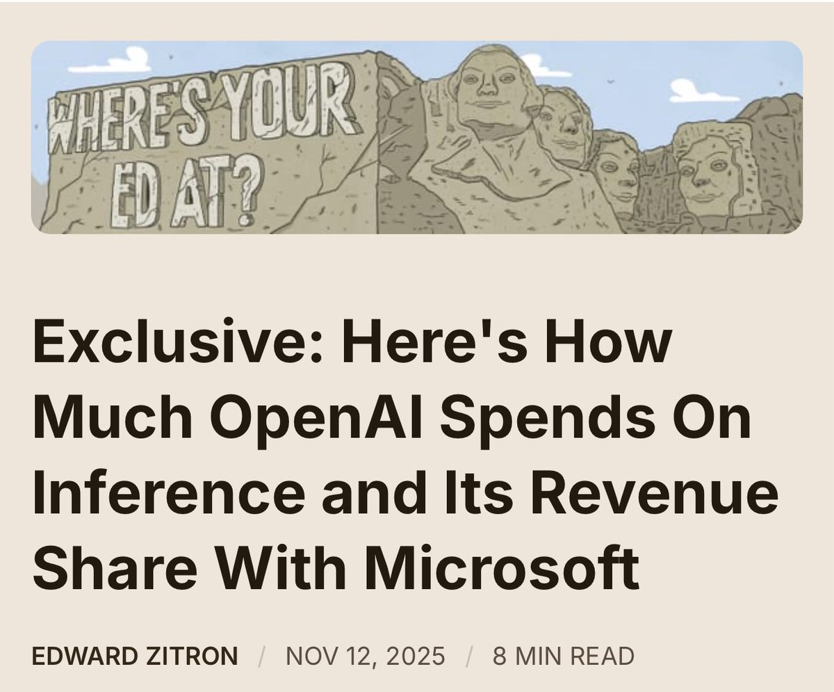 Screenshot of a Substack newsletter page from 'Where's Your Ed At?' featuring a cartoonish illustration of Mount Rushmore with stylized presidential faces under a banner reading 'Where's Your Ed At?'. The main content shows the article title 'Exclusive: Here's How Much OpenAI Spends On Inference and Its Revenue Share With Microsoft' by Edward Zitron, dated November 12, 2025, with an 8-minute read indicator, on a beige background.
